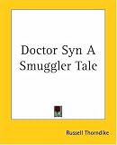 Doctor Syn A Smuggler Tale