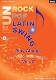 Rock-Pop-Latin-Swing-Fun Play Alongs Vol. 2. Saxophon. Die Spass Play Along CD fuer Saxophon. Schwierigkeitsgrad 2 - 6-