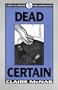 Dead Certain (Mcnab, Claire. Detective Inspector Carol Ashton Mystery, 5.)