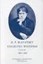 Collected Writings of H. P. Blavatsky, Vol. 3 (1881-1882)