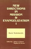 Buy : New Directions in Mission and Evangelization 1: Basic Statements 1974-1991