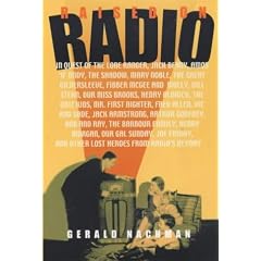 Raised on Radio: in Quest of the Lone Ranger ...