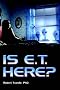 Is E.T. Here?: No Politically But Yes Scientifically and Theologically
