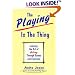 The Playing Is the Thing: Learning the Art of Acting Through Games and Exercises