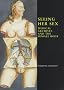 Seeing Her Sex: Medical Archives and the Female Body (Critical Image)