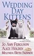 Wedding Day Kittens (Zebra Regency Romance)