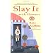 Slay It with Flowers (Flower Shop Mysteries)