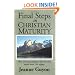 Final Steps in Christian Maturity