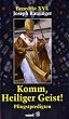 Komm, Heiliger Geist! Pfingstpredigten