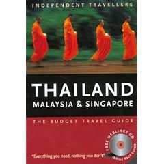 Thailand, Malaysia and Singapore 2004 (Independent Traveller's Guides)