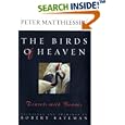 The Birds of Heaven: Travels with Cranes by Peter Matthiessen and Robert Bateman