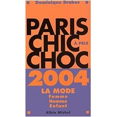 Paris chic � prix choc 2004