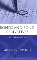Bonds and Bond Derivatives
