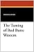 The Taming of Red Butte Western The Taming of Red Butte Western