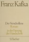 Der Verschollene (in d. Fassung d. Handschr.)