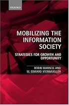 Mobilizing the Information Society: Strategies for Growth and Opportunity