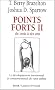 Points forts II : De trois � six ans