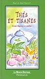 Revue Maison rustique  / Thés et tisanes : Sirops, liqueurs et ratafias