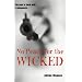 No Peace for the Wicked