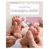 Le guide des massages de b�b�