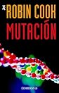 Mutacion / Mutation (Spanish Edition)
