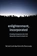 Enlightenment, Incorporated: Creating Companies Our Kids Would be Proud to Work For