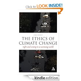 Ethics of Climate Change: Right and Wrong in a Warming World