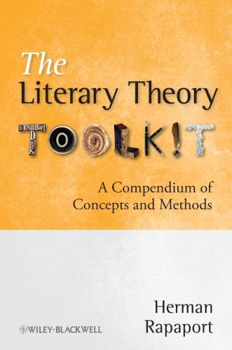 The Literary Theory Toolkit: A Compendium of Concepts and Methods
