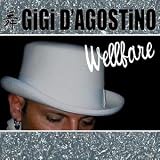 Gigi D'Agostino - Wellfare