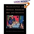 Narratives of African American Art and Identity: The David C. Driskell Collection by Terry Gips, College Park Art Gallery University of Maryland, Sharon F. Patton, and Robert J. Powell