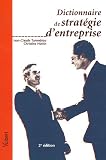 Revue Vuibert  / Dictionnaire de stratégie d'entreprise