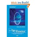 Vom Ego zur Essenz