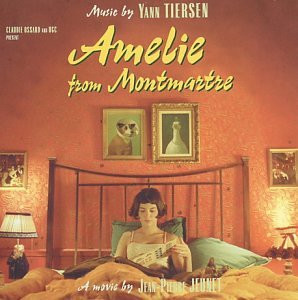 Yann Tiersen - Amelie From Montmartre - Zortam Music