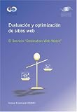 Evaluating and Improving Websites - The Destination Web Watch
