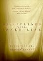 DISCIPLINES FOR THE INNER LIFE