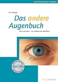 Das andere Augenbuch: Seele und Sehen - ein Leitfaden f&uuml;r Betroffene - Ilse Strempel