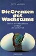 Die Grenzen des Wachstums. Bericht des Club of Rome zur Lage der Menschheit