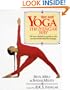 Yoga: The Iyengar Way: The New Definitive Guide to the Most Practised Form of Yoga