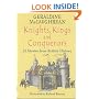 Knights, Kings and Conquerors: 20 Stories from British History (20 stories from Britannia)