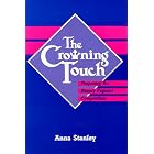 Click here to buy The Crowning Touch: Preparing for Beauty Pageant Competition by  Anna Stanley.