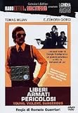 Liberi Armati Pericolosi (aka Young, Violent, Dangerous) [DVD]