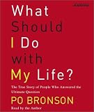 What Should I Do with My Life?