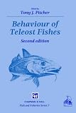 Behaviour of Teleost Fishes (Fish and Fisheries Series)