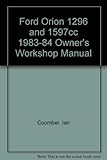 Ford Orion owners workshop manual
