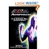 Aura Awareness: What Your Aura Says About You
