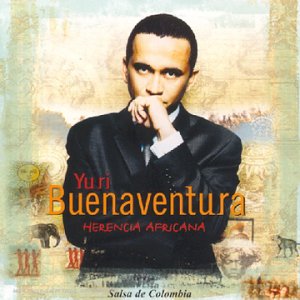 Yuri Buenaventura - Herencia africana - Zortam Music