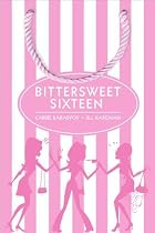 Bittersweet Sixteen