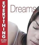 : Dreams (Everything You Need to Know About...)