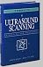 Ultrasound Scanning: Principles and Protocols