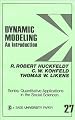 Dynamic Modeling: An Introduction (Quantitative Applications in the Social Sciences)